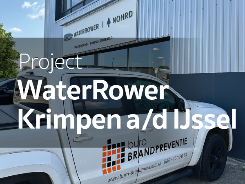 brandveiligheid WaterRower-Krimpen aan den ijssel
